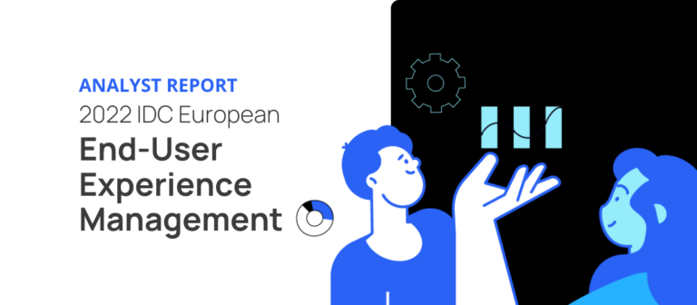 2022 IDC MarketScape for European End-User Experience Management